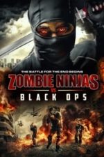 Zombie Ninjas vs Black Ops (2015)