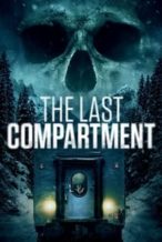 Nonton Film The Last Compartment (2016) Subtitle Indonesia Streaming Movie Download