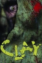 Nonton Film Clay (2007) Subtitle Indonesia Streaming Movie Download