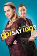 Layarkaca21 LK21 Dunia21 Nonton Film Do I Say I Do? (2017) Subtitle Indonesia Streaming Movie Download