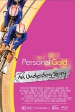 Personal Gold: An Underdog Story (2015)