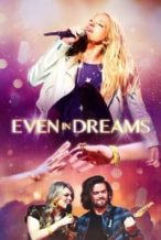 Nonton Film Even in Dreams (2021) Subtitle Indonesia Streaming Movie Download