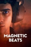 Layarkaca21 LK21 Dunia21 Nonton Film Magnetic Beats (2021) Subtitle Indonesia Streaming Movie Download