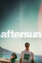 Nonton Film Aftersun (2022) Subtitle Indonesia Streaming Movie Download