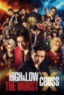 Layarkaca21 LK21 Dunia21 Nonton Film High & Low: The Worst X (2022) Subtitle Indonesia Streaming Movie Download