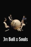 Layarkaca21 LK21 Dunia21 Nonton Film 3 Foot Ball and Souls (2018) Subtitle Indonesia Streaming Movie Download