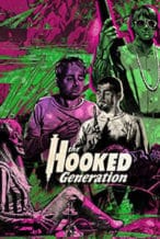 Nonton Film The Hooked Generation (1968) Subtitle Indonesia Streaming Movie Download