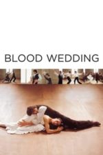 Blood Wedding (1981)