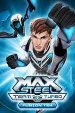 Layarkaca21 LK21 Dunia21 Nonton Film Max Steel Team Turbo: Fusion Tek (2016) Subtitle Indonesia Streaming Movie Download