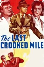 Nonton Film The Last Crooked Mile (1946) Subtitle Indonesia Streaming Movie Download