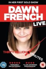 Dawn French Live: 30 Million Minutes (2016)