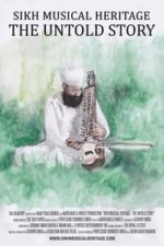 Sikh Musical Heritage: The Untold Story (2017)