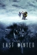 Layarkaca21 LK21 Dunia21 Nonton Film The Last Winter (2006) Subtitle Indonesia Streaming Movie Download