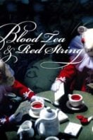 Layarkaca21 LK21 Dunia21 Nonton Film Blood Tea and Red String (2006) Subtitle Indonesia Streaming Movie Download