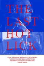 The Last Hot Lick (2017)