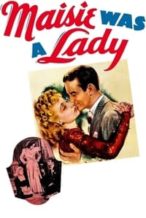 Nonton Film Maisie Was a Lady (1941) Subtitle Indonesia Streaming Movie Download