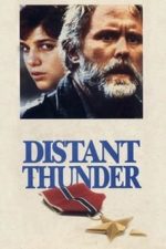 Distant Thunder (1988)