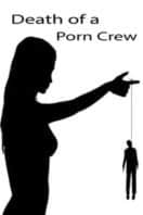 Layarkaca21 LK21 Dunia21 Nonton Film Death of a Porn Crew (2014) Subtitle Indonesia Streaming Movie Download