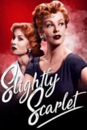 Layarkaca21 LK21 Dunia21 Nonton Film Slightly Scarlet (1956) Subtitle Indonesia Streaming Movie Download