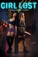 Layarkaca21 LK21 Dunia21 Nonton Film Girl Lost: A Hollywood Story (2020) Subtitle Indonesia Streaming Movie Download