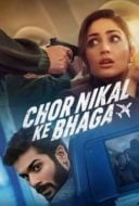 Layarkaca21 LK21 Dunia21 Nonton Film Chor Nikal Ke Bhaga (2023) Subtitle Indonesia Streaming Movie Download