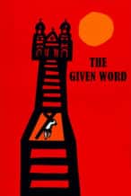 Nonton Film The Given Word (1962) Subtitle Indonesia Streaming Movie Download