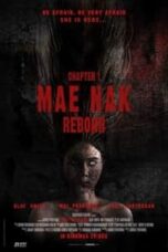 Layarkaca21 LK21 Dunia21 Nonton Film Mae Nak Reborn (2022) Subtitle Indonesia Streaming Movie Download