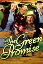 The Green Promise (1949)