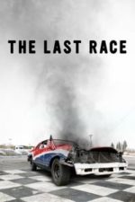 The Last Race (2018)