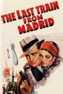 Layarkaca21 LK21 Dunia21 Nonton Film The Last Train from Madrid (1937) Subtitle Indonesia Streaming Movie Download