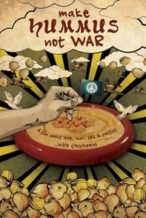 Nonton Film Make Hummus Not War (2012) Subtitle Indonesia Streaming Movie Download