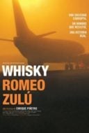 Layarkaca21 LK21 Dunia21 Nonton Film Whisky Romeo Zulú (2005) Subtitle Indonesia Streaming Movie Download