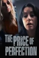 Layarkaca21 LK21 Dunia21 Nonton Film The Price of Perfection (2022) Subtitle Indonesia Streaming Movie Download