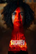 Nonton Film Fogaréu (2022) Subtitle Indonesia Streaming Movie Download