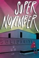 Layarkaca21 LK21 Dunia21 Nonton Film Super November (2018) Subtitle Indonesia Streaming Movie Download