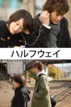 Nonton Film Halfway (2009) Subtitle Indonesia Streaming Movie Download