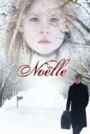 Layarkaca21 LK21 Dunia21 Nonton Film Noelle (2007) Subtitle Indonesia Streaming Movie Download