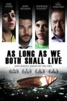 Layarkaca21 LK21 Dunia21 Nonton Film As Long As We Both Shall Live (2019) Subtitle Indonesia Streaming Movie Download