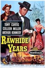 The Rawhide Years (1956)