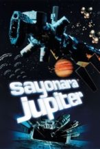 Nonton Film Sayonara Jupiter (1984) Subtitle Indonesia Streaming Movie Download