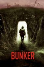 Nonton Film Bunker (2022) Subtitle Indonesia Streaming Movie Download