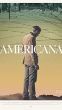 Nonton Film Americana (2016) Subtitle Indonesia Streaming Movie Download