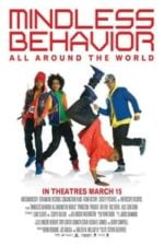 Mindless Behavior: All Around the World (2013)