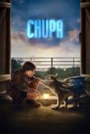 Layarkaca21 LK21 Dunia21 Nonton Film Chupa (2023) Subtitle Indonesia Streaming Movie Download