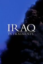 Iraq in Fragments (2006)