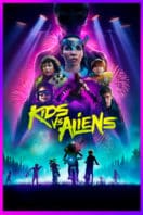 Layarkaca21 LK21 Dunia21 Nonton Film Kids vs. Aliens (2023) Subtitle Indonesia Streaming Movie Download