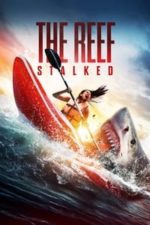 The Reef: Stalked (2022)