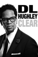 Layarkaca21 LK21 Dunia21 Nonton Film D.L. Hughley: Clear (2014) Subtitle Indonesia Streaming Movie Download