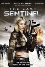 The Last Sentinel (2007)