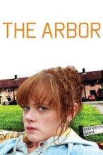 Nonton Film The Arbor (2010) Subtitle Indonesia Streaming Movie Download